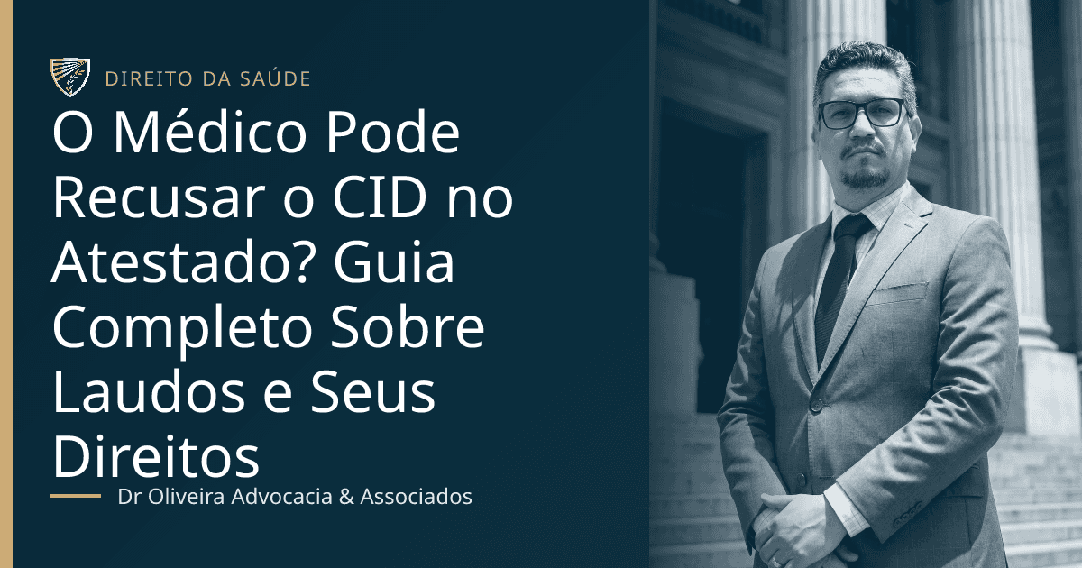 O Médico Pode Recusar o CID no Atestado? Guia Completo Sobre Laudos e Seus Direitos